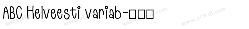 ABC Helveesti variab字体转换